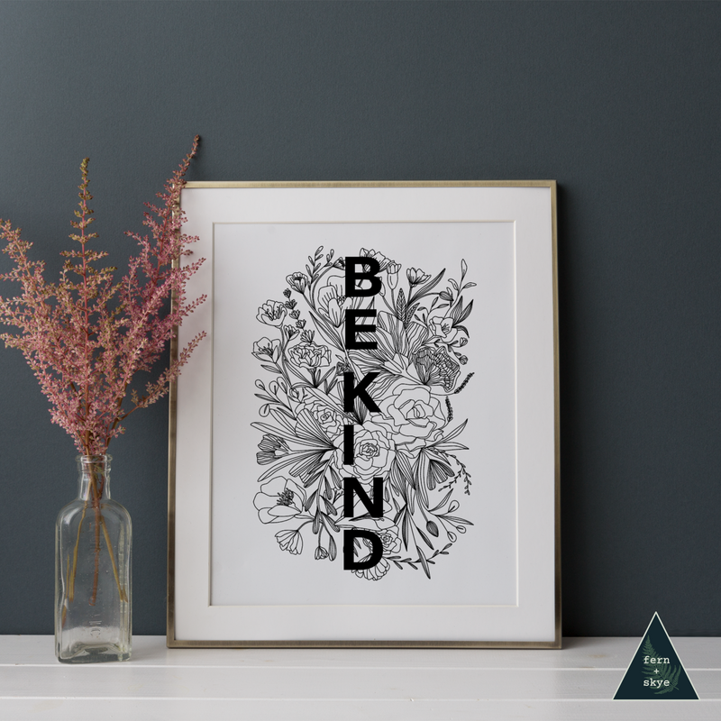 Be Kind Floral Illustration Art Print - White