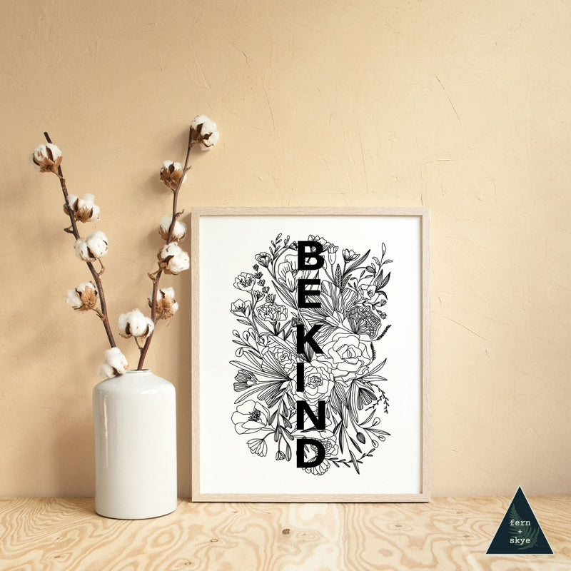 Be Kind Floral Illustration Art Print - White
